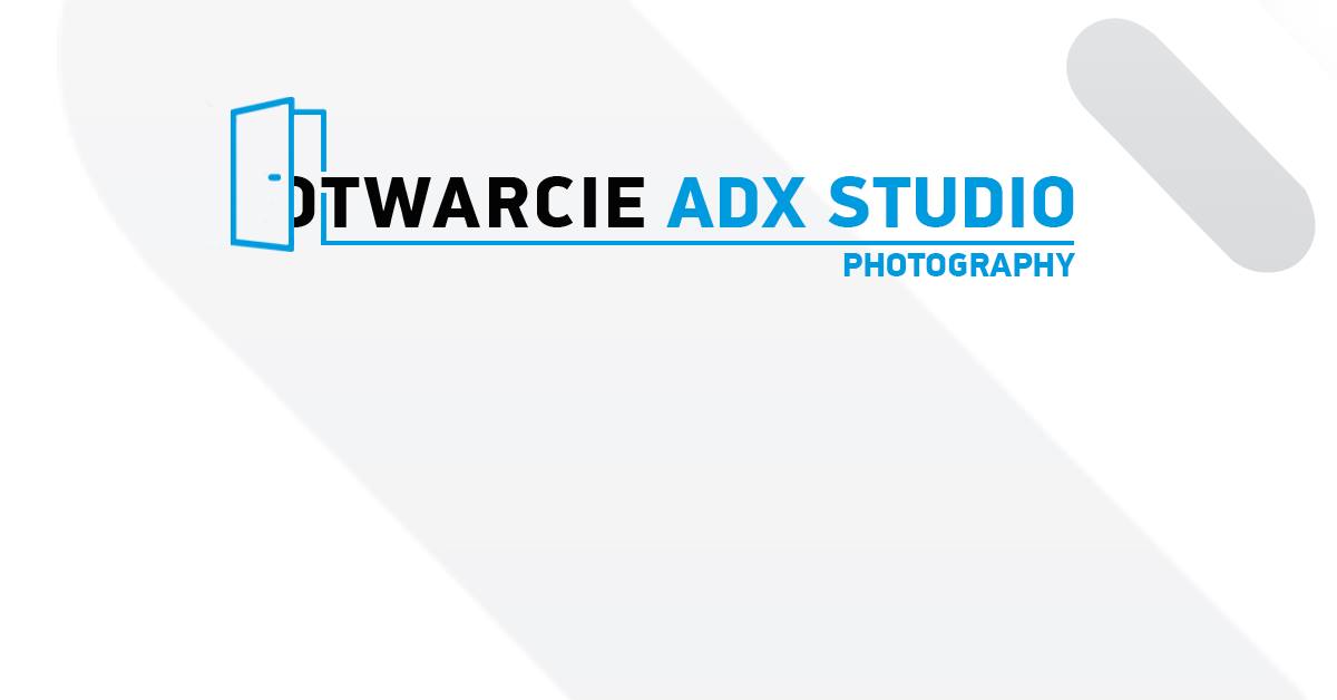Otwarcie ADX Studio Photography - relacja