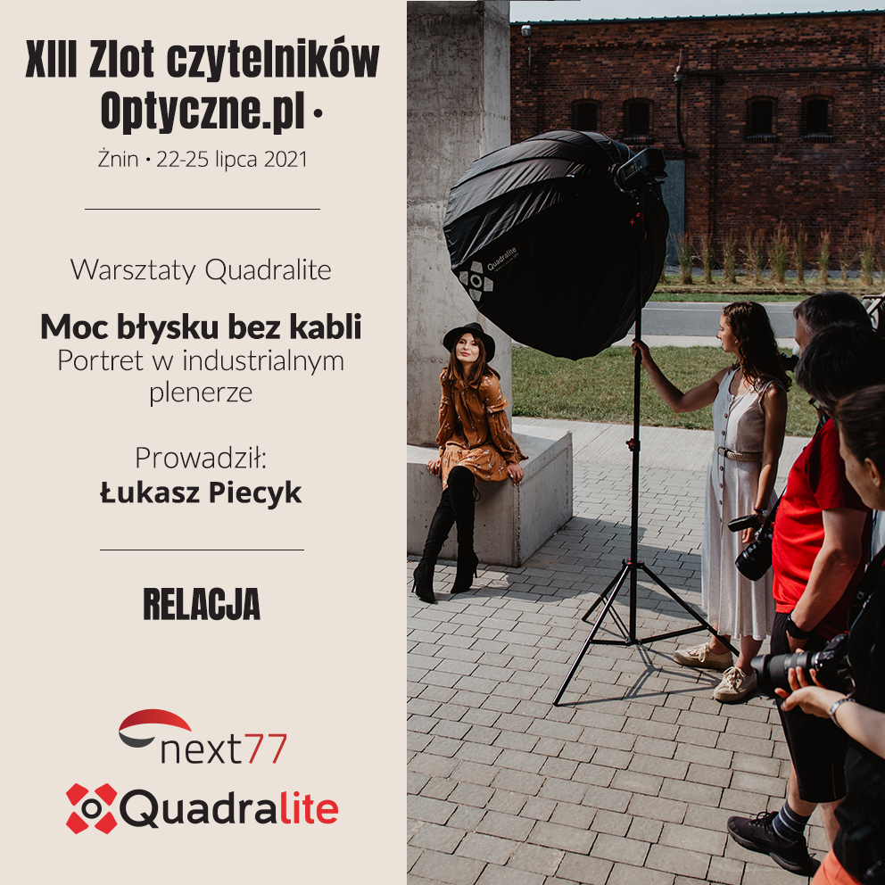 Quadralite na XIII Zlocie czytelników portalu Optyczne.pl