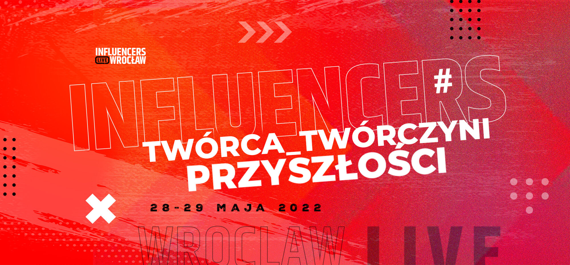 Influencers LIVE Wrocław – Event
